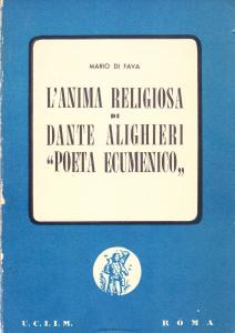 L'anima religiosa di Dante Alighieri "poeta ecumenico". Commento alla lettera …