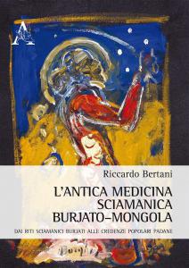L'antica medicina sciamanica burjatomongola. Dai riti sciamanici burjati alle credenze …