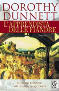 L'apprendista delle Fiandre. Romanzo. La saga di Niccolò, 1