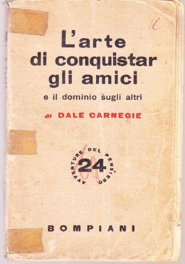 L'arte di conquistar gli amici e il dominio sugli altri