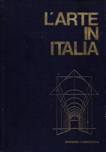 L'arte in Italia volume III. Dal secolo XII al secolo …