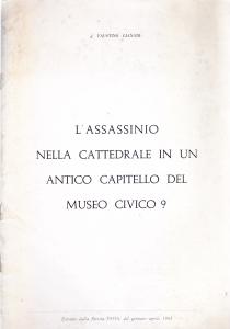 L'assassinio nella cattedrale in un antico capitello del Museo Civico?