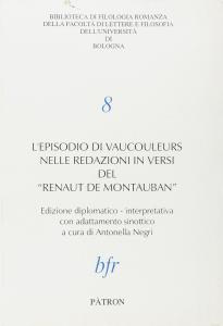 L'episodio di Vaucouleurs nelle redazioni in versi del "Renaut de …