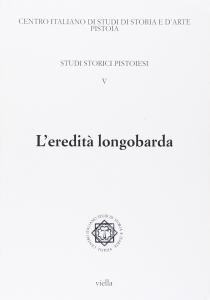 L'eredità longobarda