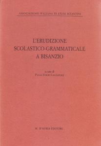 L'erudizione scolastico-grammaticale a Bisanzio