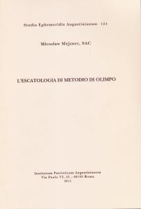L'escatologia di Metodio di Olimpo