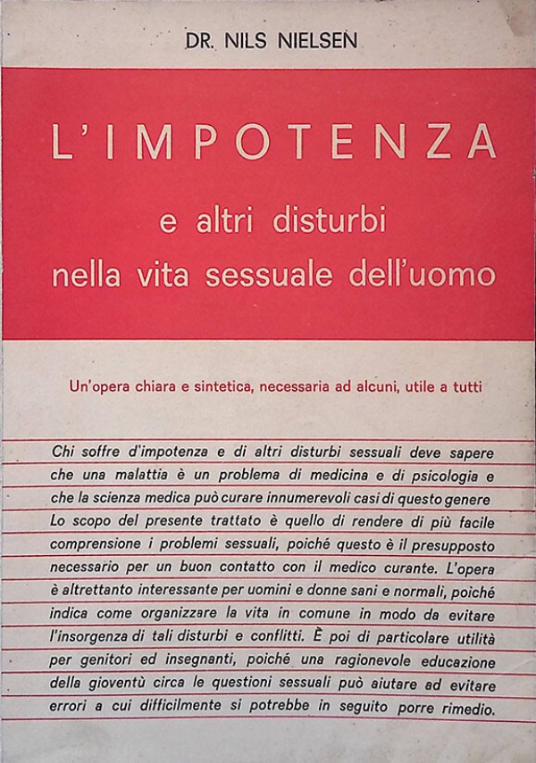 L'impotenza e altri disturbi nella vita sessuale dell'uomo