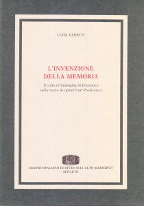 L'invenzione della memoria. Il culto e l'immagine di Domenico nella …