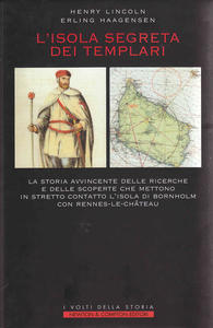 L'isola segreta dei Templari. Alla ricerca del tesoro perduto