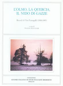 L'olmo, la quercia, il nido di gazze. Ricordo di Vito …