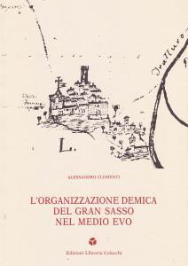 L'organizzazione demica del Gran Sasso nel Medio Evo