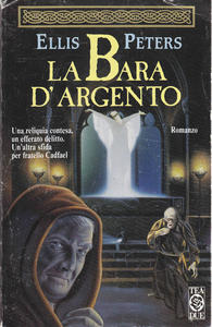 La bara d'argento. Romanzo. Una reliquia contesa, un efferato delitto. …