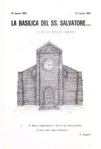 La Basilica del SS. Salvatore . a 80 anni dalla …