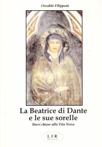 La Beatrice di Dante e le sue sorelle. Brevi chiose …