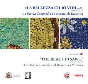 «La bellezza ch'io vidi» (Paradiso XXX, 19). La Divina Commedia …