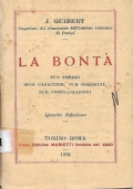 La bontà. Suo prezzo, suoi caratteri, sue sorgenti, sue contraffazioni