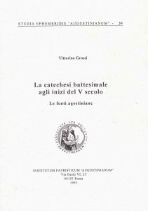 La catechesi battesimale agli inizi del V secolo. Le fonti …