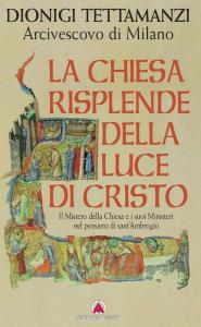 La Chiesa risplende della luce di Cristo. Il Mistero della …