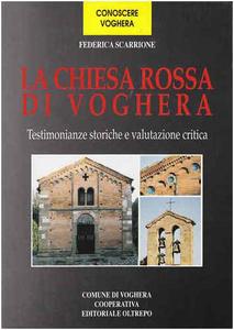 La Chiesa Rossa di Voghera. Testimonianze storiche e valutazione critica