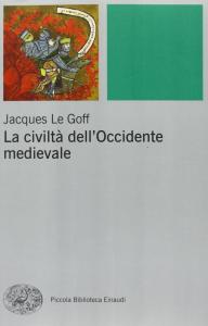 La civiltà dell'Occidente medievale