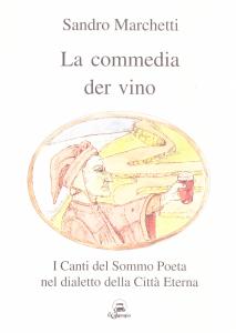 La commedia der vino. I Canti del Sommo Poeta nel …