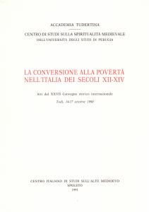 La conversione alla povertà nell'Italia dei secoli XII-XIV