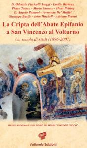 La Cripta dell'Abate Epifanio a San Vincenzo al Volturno. Un …