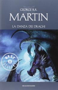 La danza dei draghi. Le cronache del Ghiaccio e del …