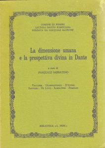 La dimensione umana e la prospettiva divina in Dante