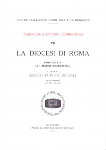 La diocesi di Roma. Tomo IV: La I Regione ecclesiastica