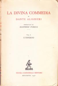 La Divina Commedia di Dante Alighieri. Vol. I. Inferno