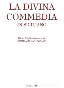 La Divina Commedia in siciliano