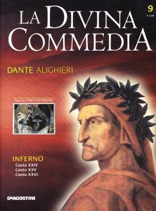 La Divina Commedia. Inferno. Canto XXIV. Canto XXV. Canto XXVI