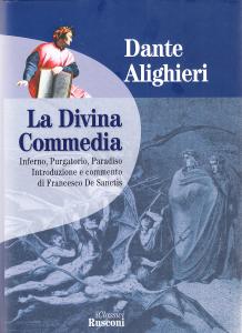 La Divina Commedia. Inferno, Purgatorio, Paradiso