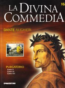 La Divina Commedia. Purgatorio. Canto X. Canto XI. Canto XII