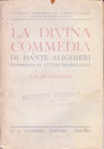 La Divina Commedia Volume III: Paradiso