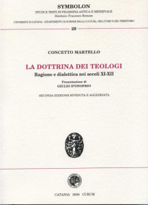 La dottrina dei teologi. Ragione e dialettica nei secoli XI-XII