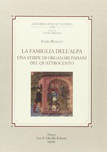 La famiglia Dell'Alpa. Una stirpe di organari padani del Quattrocento