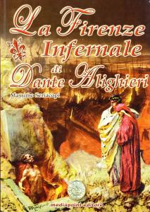 La Firenze Infernale di Dante Alighieri