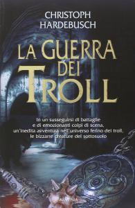 La guerra dei Troll