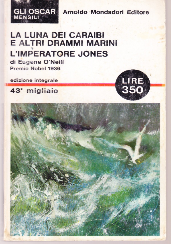 La luna dei Caraibi e altri drammi marini. L'imperatore Jones