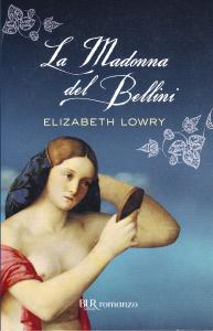 La Madonna del Bellini. Romanzo