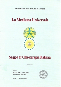 La Medicina Universale  Saggio di Chiroterapia Italiana