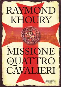La missione dei quattro cavalieri