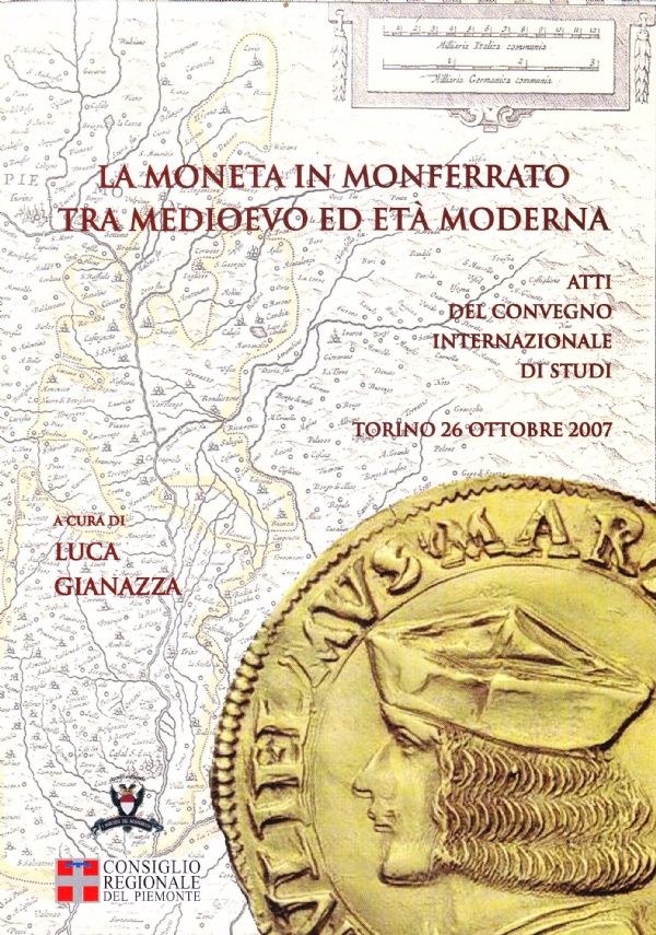 La moneta in Monferrato tra medioevo ed età moderna
