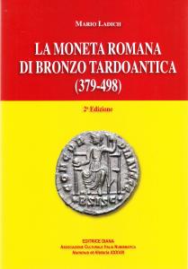 La moneta romana di bronzo tardo-antica (379-498)