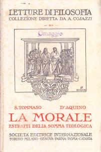 La morale. Estratti della Somma teologica