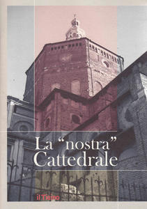 La "nostra" Cattedrale