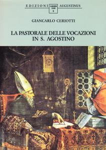 La pastorale delle vocazioni in S. Agostino