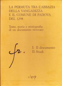 La permuta tra l'abbazia della Vangadizza e il Comune di …